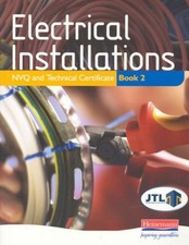 Electrical Installations NVQ and Technical Cert..., JTL