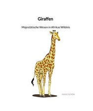 Giraffen - Majestätische