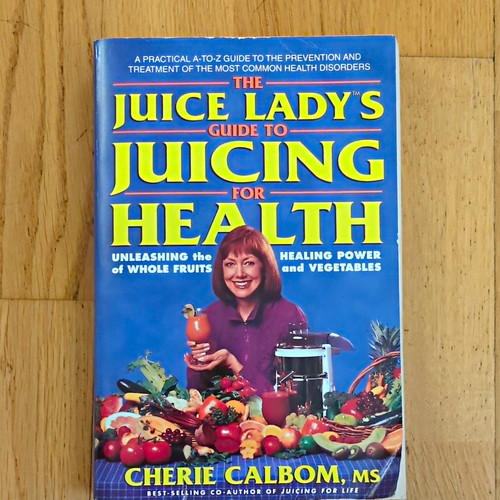Cherie calbom the juice - calbom,