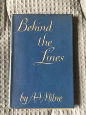 BEHIND THE LINES, Poetry by A.A. Milne first edition 1940