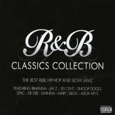 Various Artists: R&B Classics Collection: The Best R&B, Hip-hop and Slow Jamz