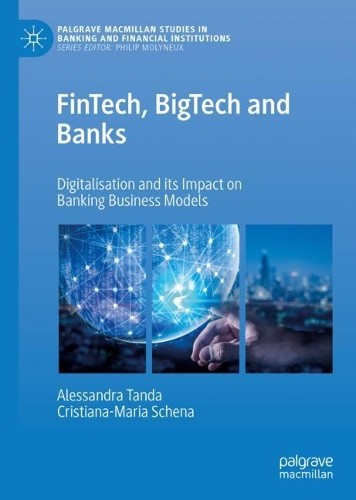 Fintech bigtech and banks - bigtech,