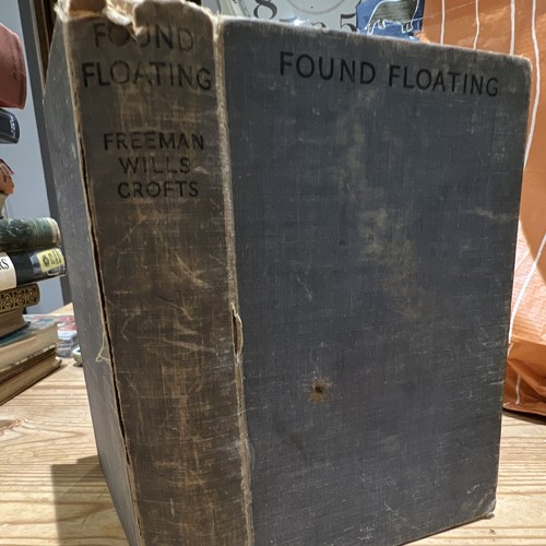 Freeman wills crofts found - freeman,