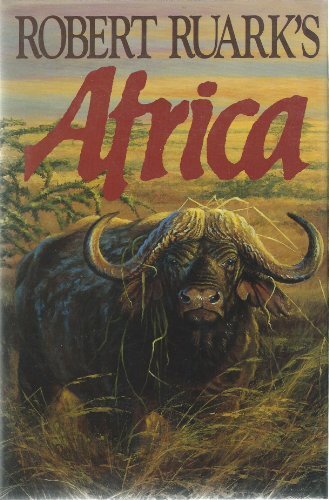 Robert ruark africa - robert,