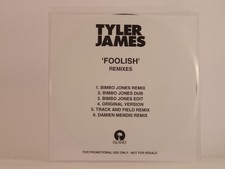 TYLER JAMES FOOLISH (C15) 6 Track Promo CD Single including White Sleeve ISLAND