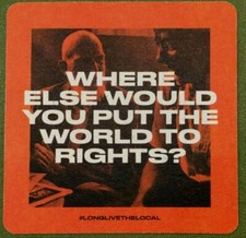 Long Live The Local Beer Mat 