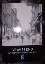 Gravesend. A Photographic