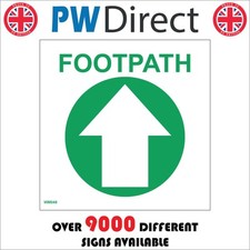 SIGN Footpath Ahead Arrow