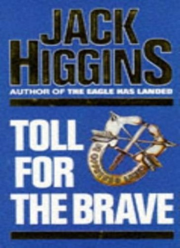 Toll for the brave - by,