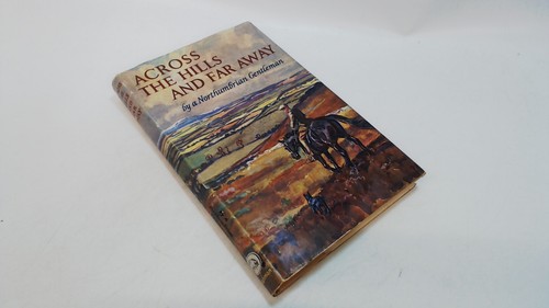 Across the hills and far - the,