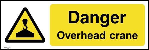 Danger overhead crane sign - danger,