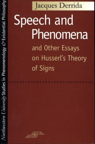 Speech and phenomena - speech, phenomena: