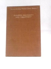 Builders' Machinery and Equipment (E. Molloy - 1942) (ID:60464)