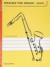 Making The Grade: Grade Three (Alto Saxophone): 3 by Frith, Martin Paperback The