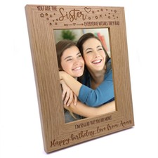You are the Sister Photo Frame Gift Portrait Oak Wood Finish FW509