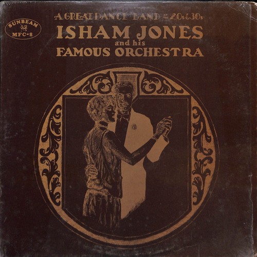 Isham jones and his famous - isham,