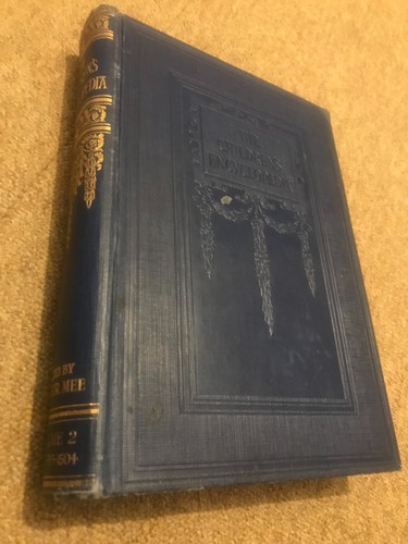 The childrens encyclopedia - encyclopedia, by