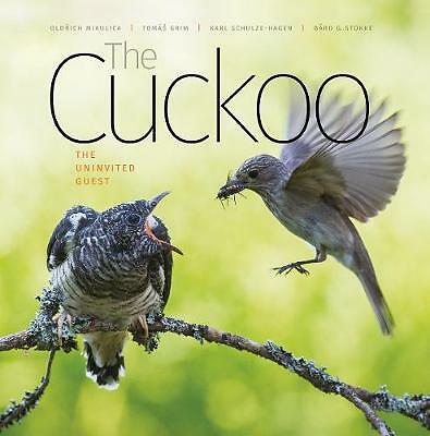 The cuckoo uninvited - the,