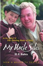 H.E. Bates.: My Uncle Silas
