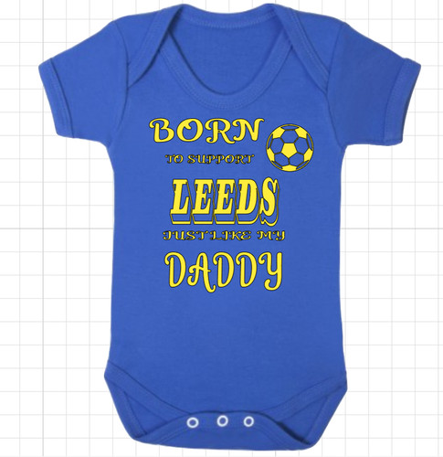 Leeds united born to support - leeds,