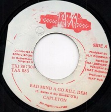 CAPLETON  bad mind a go kill dem  TAXI
