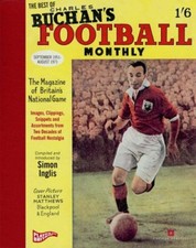 The Best of Charles Buchan's "Football Monthly"-Simon Inglis