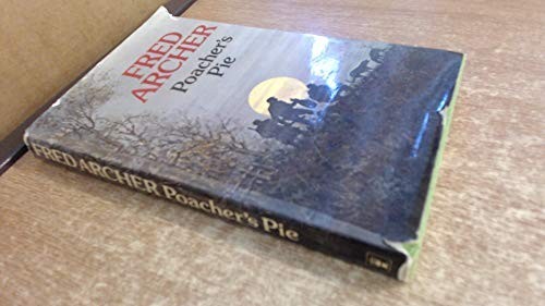 Poacher pie archer fred - poacher's, archer,