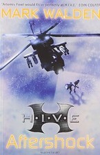 H.I.V.E. 7: Aftershock, Walden, Mark, Used; Very Good Book