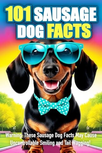 101 sausage dog facts - 101,