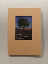 Anthem to Provence. Custos