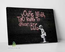 BANKSY Dream Big Graffiti