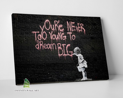 Banksy dream big graffiti - dream,