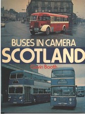 Buses in Camera: Scotland, Booth, Gavin