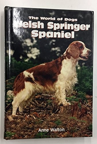 The welsh springer spaniel - the,