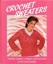 Crochet Sweaters by None Book