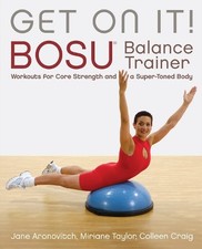 Get on It!: BOSU Balance