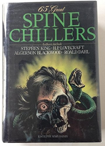 Great spine chillers - great,