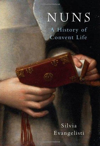 Nuns history of convent - nuns:,