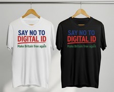 Say No To Digital ID Cards Women Men Top T-Shirt Britcard UK Anti Starmer Labour