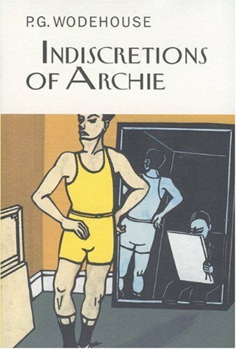 Indiscretions archie p - of,