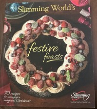 Slimming World's Festive Feasts 70 Recipes Christmas Dinner, Leftovers, Puddings