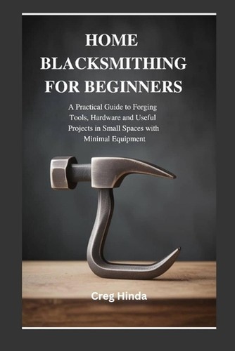 Home blacksmithing for - home,