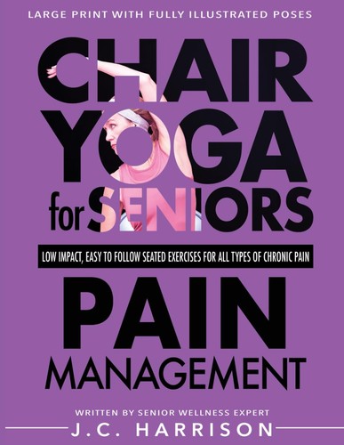 Harrison chair yoga for - yoga,