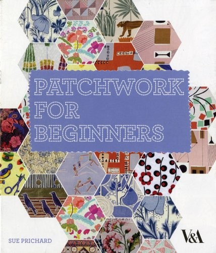 Patchwork for beginners - beginners, by