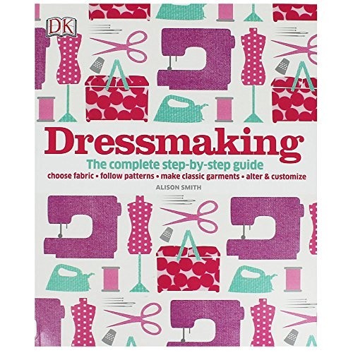 Dressmaking the complete - the,