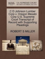 C D Johnson Lumber Corp V