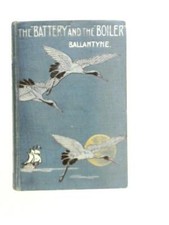The Battery and the Boiler