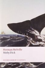 Moby Dick (Oxford World's Classics) By Herman Melville, Tony Ta .9780199535729