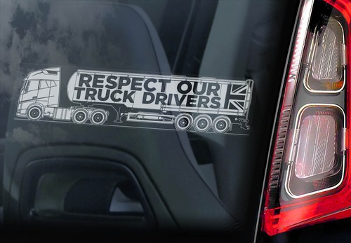 Respect our truck drivers - 'respect,