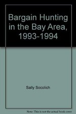 Bargain Hunting in the Bay